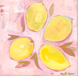 It All Started With these Lemons-12x12 on canvas
